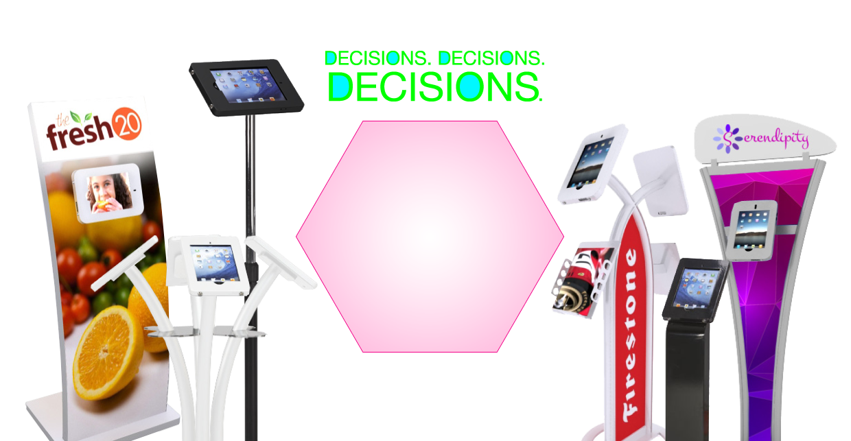 Decisions Decisions Decisions